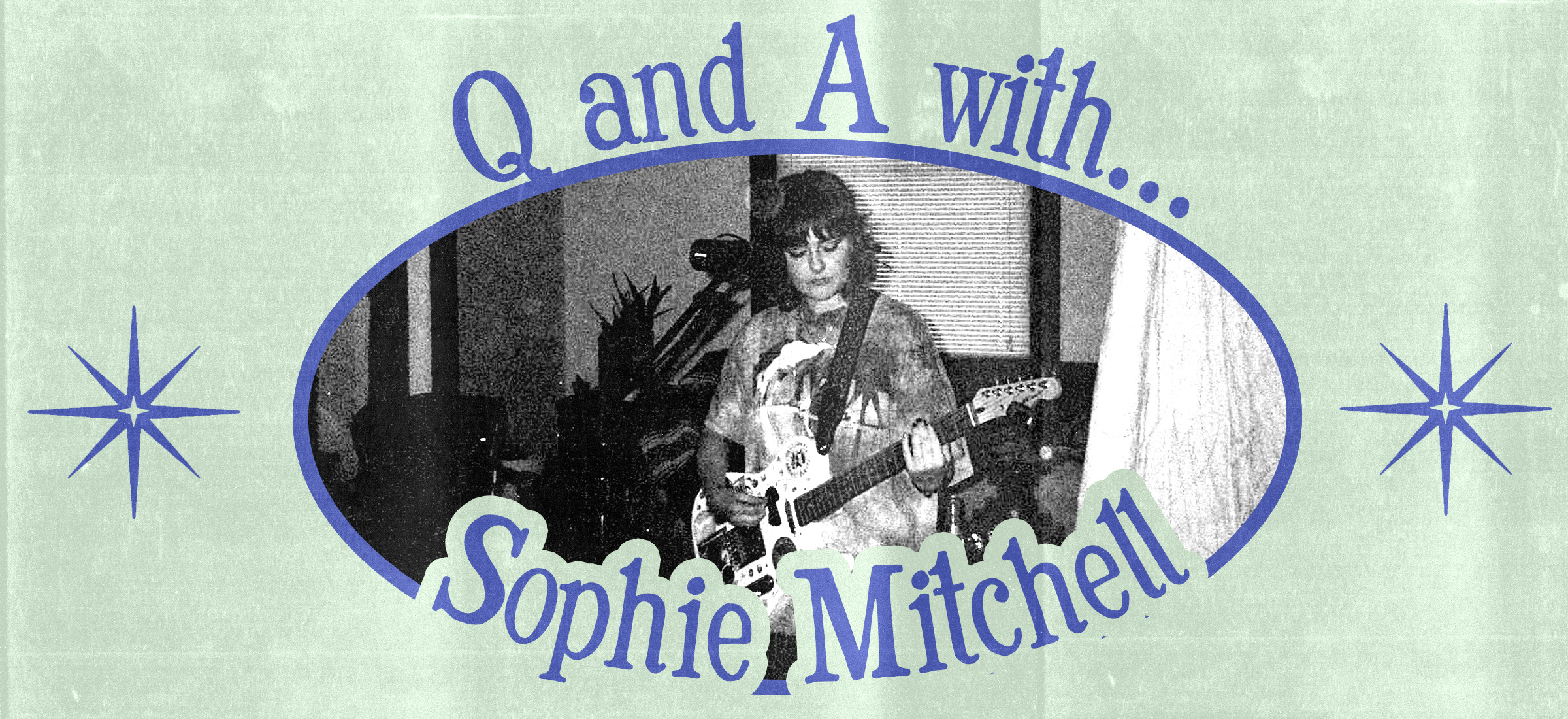 Q and A with Sophie Mitchell - green and blue 